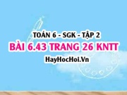Bài 6.43 trang 26 Toán 6 Tập 2 Kết nối tri thức